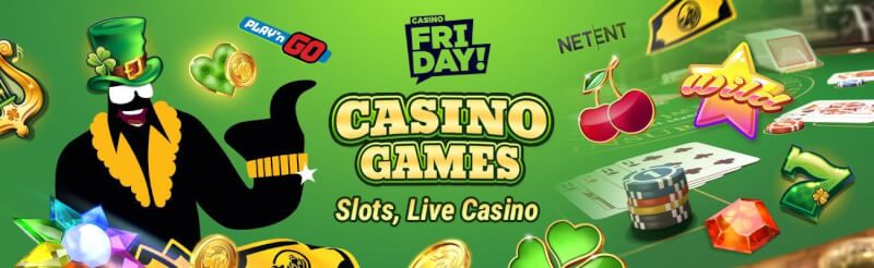 casino friday provides various gambling games like slot machines, ألعاب المقامرة الحية مثل لعبة ورق, القمار وشعار الروليت