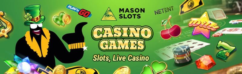 mason slots provides numerous gambling games like slots, ألعاب المقامرة في الوقت الفعلي مثل لعبة ورق, القمار وشعار الروليت